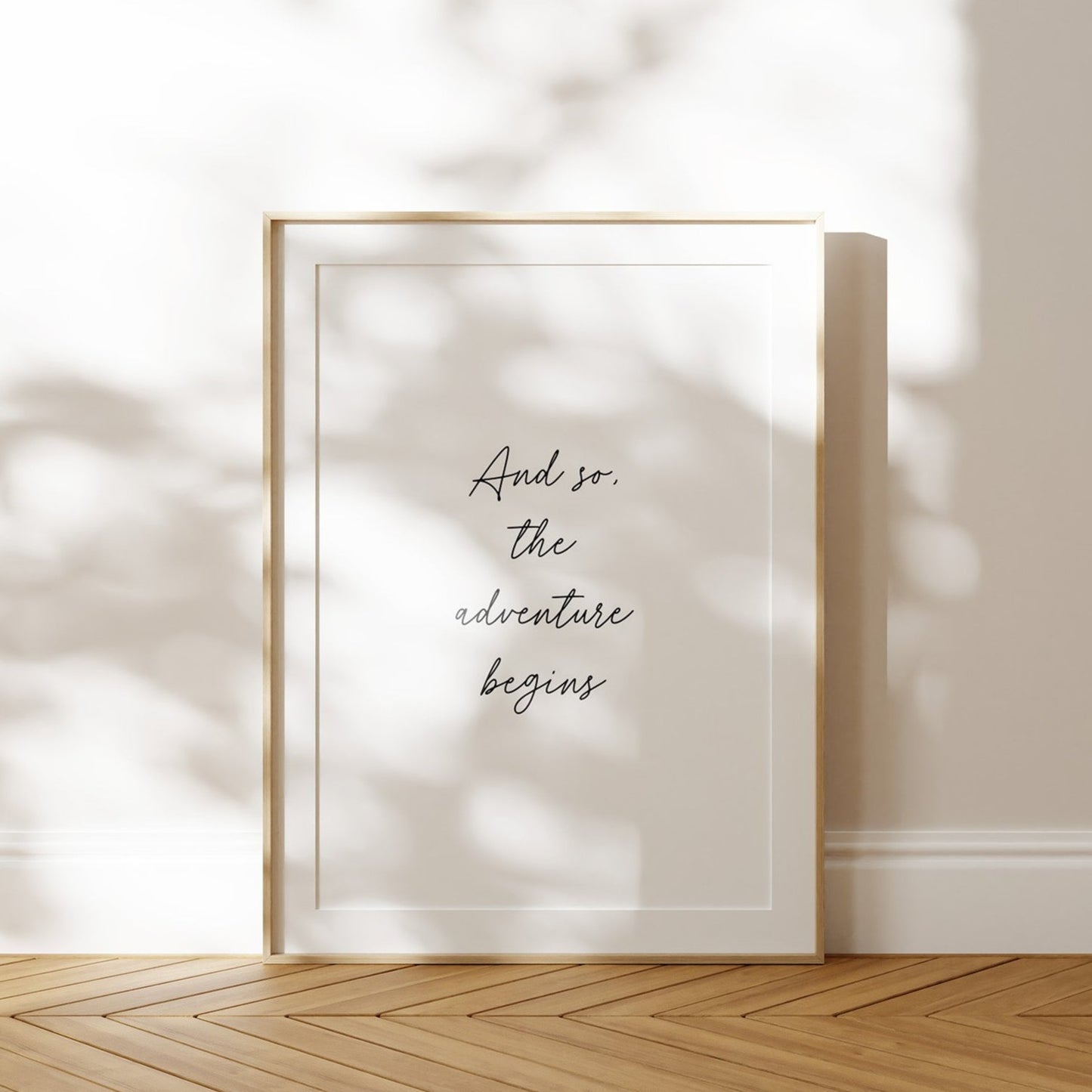 And So The Adventure Begins Hand Written Print