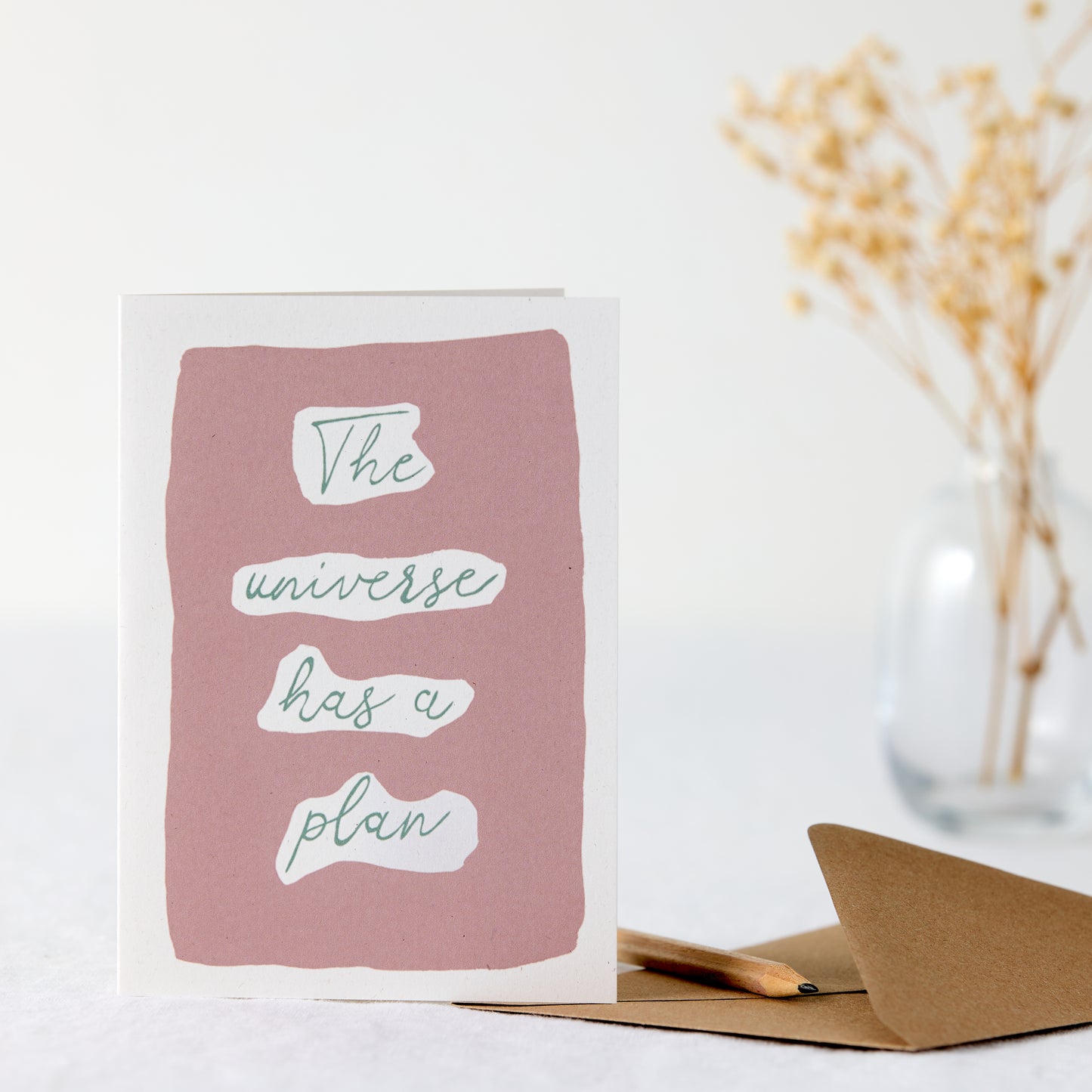 Hand Painted The Universe Has a Plan Greeting Card