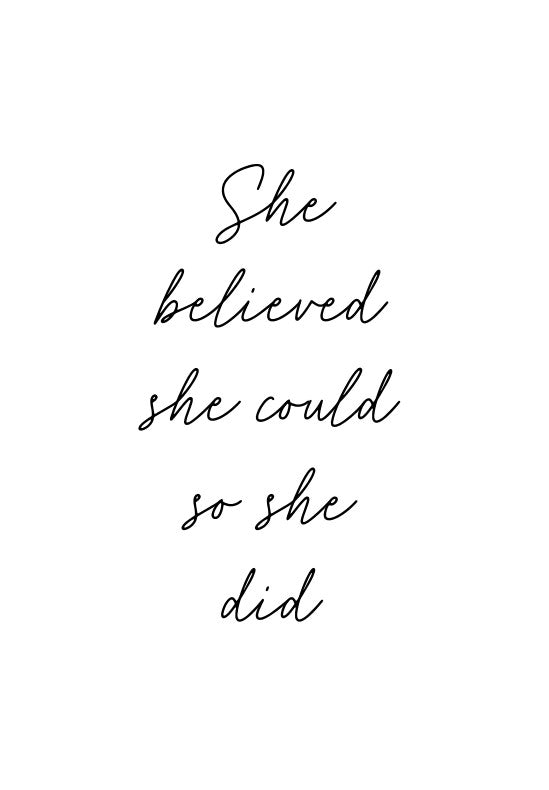 She Believed Hand Written Print